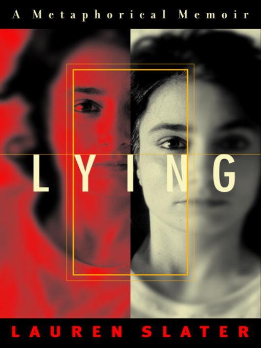 Title details for Lying by Lauren Slater - Available